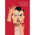 The Trilogy of Surfaces and Invisibilities