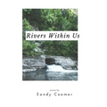 Rivers Within Us