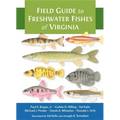 Field Guide to Freshwater Fishes of Virginia