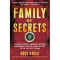 Family of Secrets: The Bush Dynasty, America's Invisible Government, and the Hidden History of the Last Fifty Years