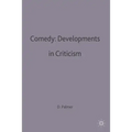 Comedy: Developments in Criticism