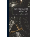 Indian Basket Weaving