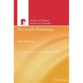 The Lord's Watchman: Edward Irving