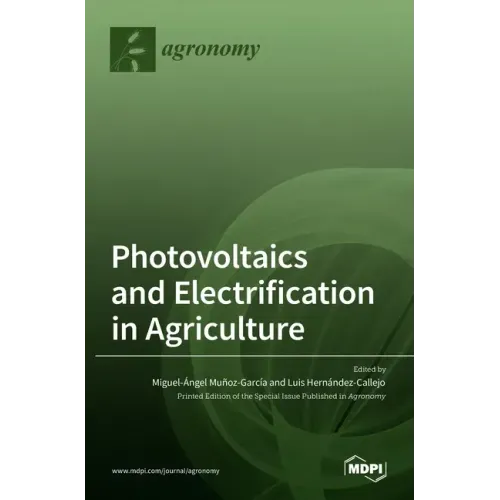 Photovoltaics and Electrification in Agriculture