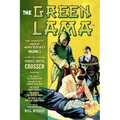 The Green Lama: The Complete Pulp Adventures Volume 1