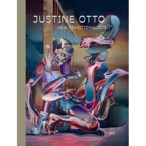 Justine Otto: New Traditionalists