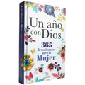 Un Año Con Dios: 365 Devocionales Para La Mujer / A Year with God. a Devotional for Women