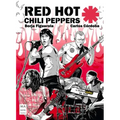 Red Hot Chili Peppers: La Novela Gráfica del Rock