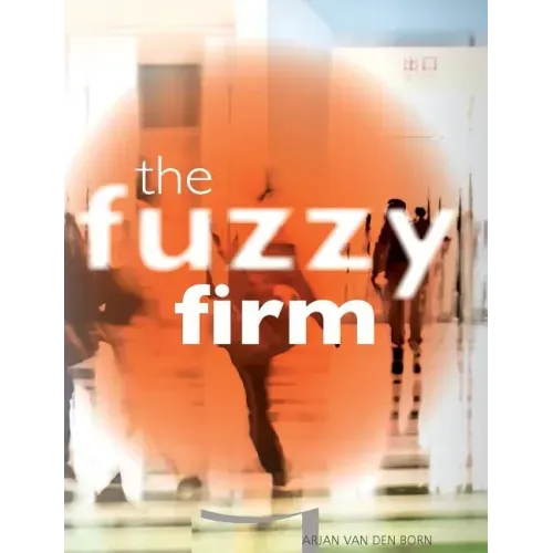 The Fuzzy Firm: The New Networked Organization In The Gig Economy