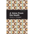 A Voice from the South