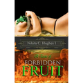 A Taste of Forbidden Fruit: Bitter Juices
