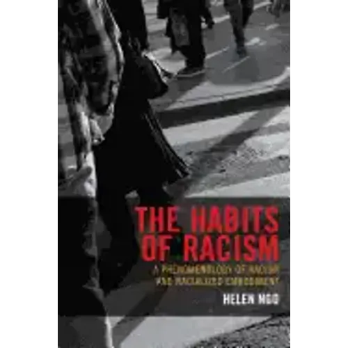 The Habits of Racism