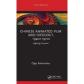 Chinese Animated Film and Ideology, 1940s-1970s: Fighting Puppets