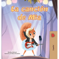 Mia's Song (Spanish Children's Book)