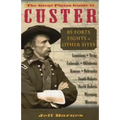 The Great Plains Guide to Custer