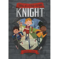 Tales of a Fifth-Grade Knight