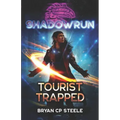 Shadowrun: Tourist Trapped