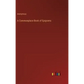A Commonplace Book of Epigrams