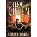 Feral Queen