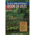The New England Gardener's Book of Lists