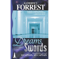 Dreams and Swords