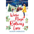 Winter Magic on Railway lane