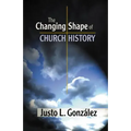 The Changing Shape of Church History