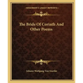 The Bride of Corinth and Other Poems