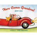 Here Comes Grandma!