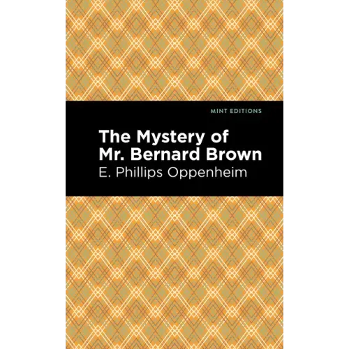 The Mystery of Mr. Benard Brown