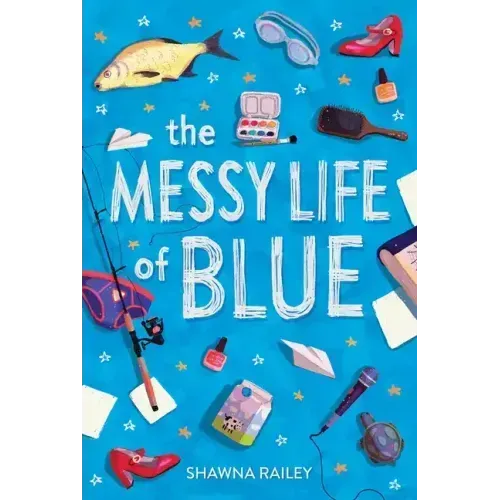 The Messy Life of Blue