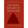 The Social Ontology of Capitalism