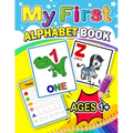 My First Alphabet Book: Activity book for Boy, Girls, Kids, Children (First Workbook for your Kids)