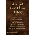Ancient Post-Flood History: Historical Documents That Point to Biblical Creation