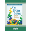 One From Many: VISA and the Rise of Chaordic Organization (16pt Large Print Edition)