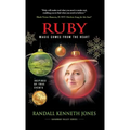 Ruby: Magic Comes From the Heart