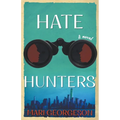 Hate Hunters