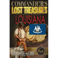 Commander's Lost Treasures You Can Find In Louisiana: Follow the Clues and Find Your Fortunes!