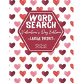 Word Search Large Print Valentine's Day Edition: Activity Book For Adults And Kids - Perfect As Valentines Gift