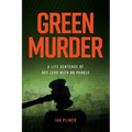 Green Murder