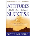 Attitudes That Attract Success