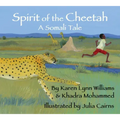 Spirit of the Cheetah: A Somali Tale