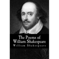 The Poems of William Shakespeare