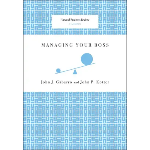 Managing Your Boss