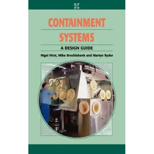 Containment Systems: A Design Guide