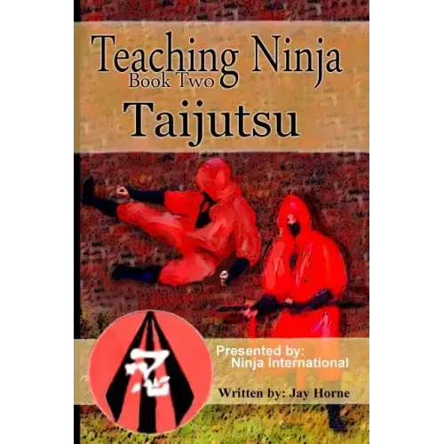 Teaching Ninja: Taijutsu