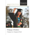 Pedagogy of Kindness: Changing Lives, Changing the World