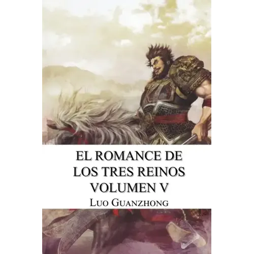 Romance de los tres reinos, volumen V: Cao Cao invade Jingzhou
