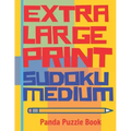 Extra Large Print Sudoku Medium: Large Print Sudoku Books For Adults - Sudoku In Very Large Print - Brain Games For Seniors