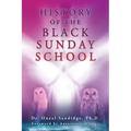 History of the Black Sunday School
